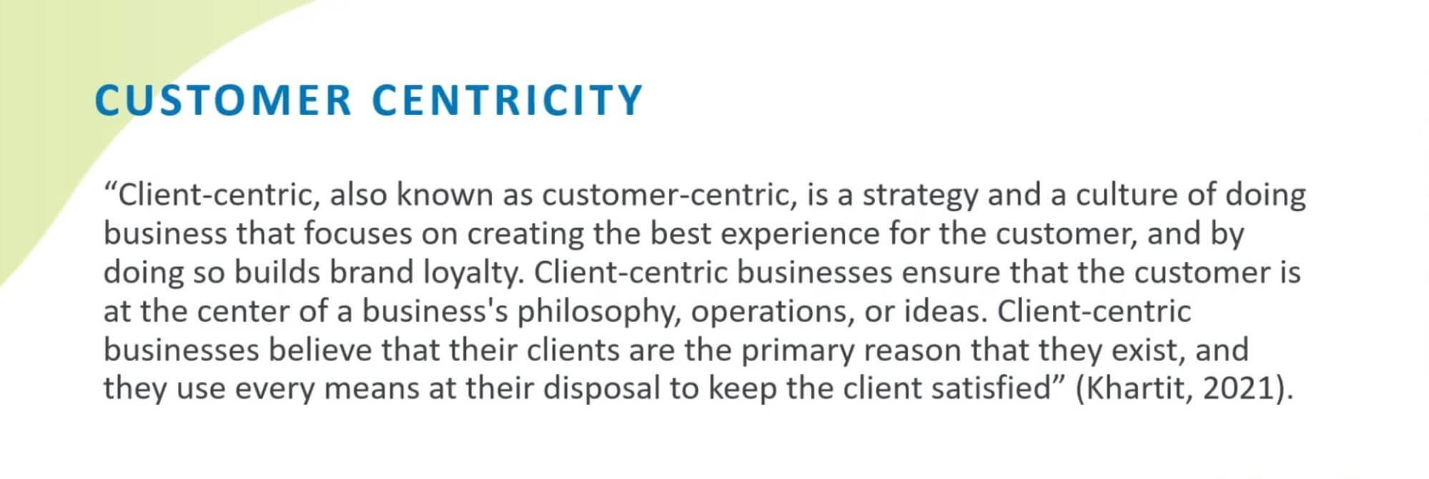 Customer centricity