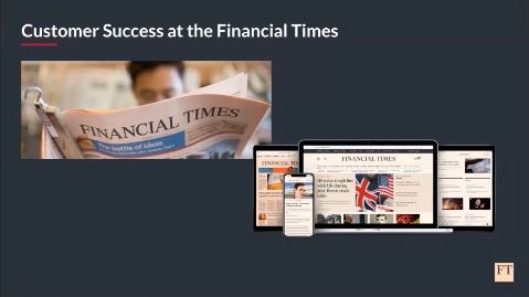 Customer success at the Financial Times