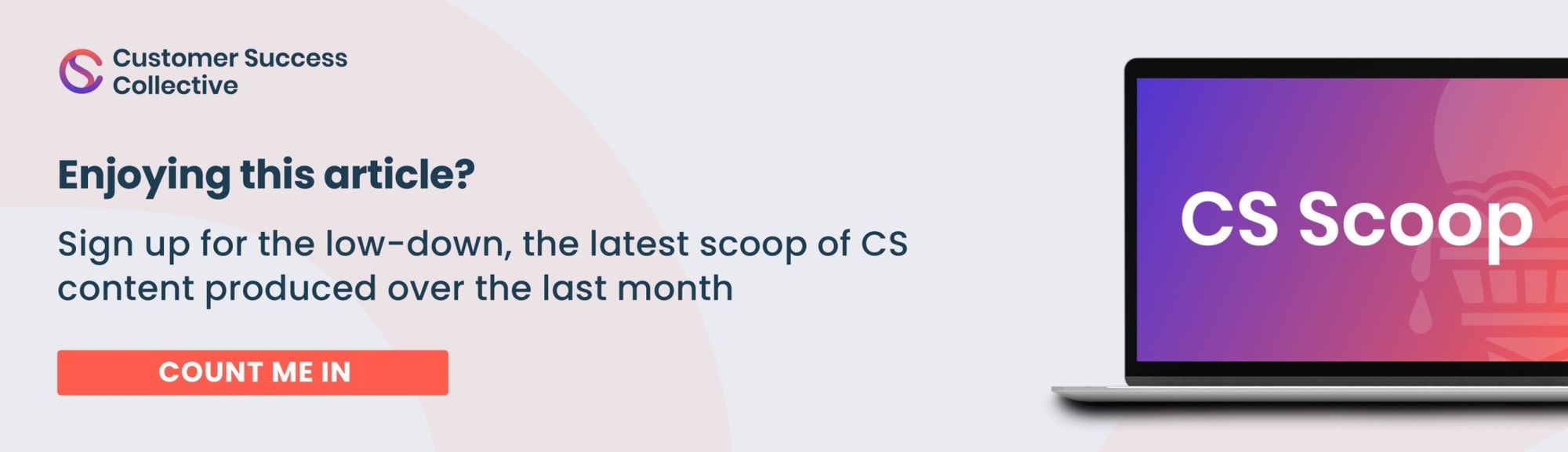Subscribe to our newsletter: CS Scoop
