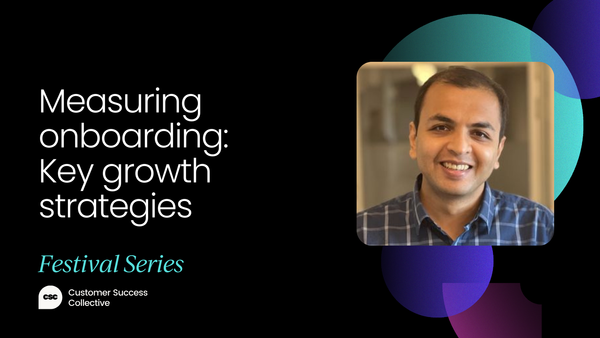 Measuring onboarding success: Key growth strategies