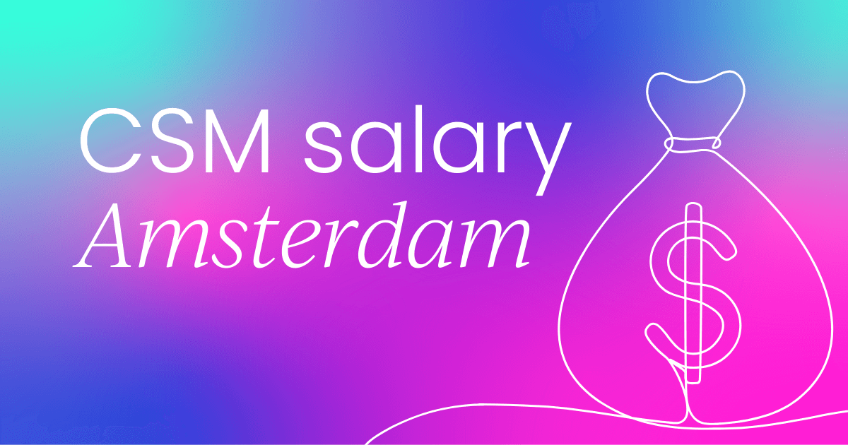 Customer success manager salary Amsterdam