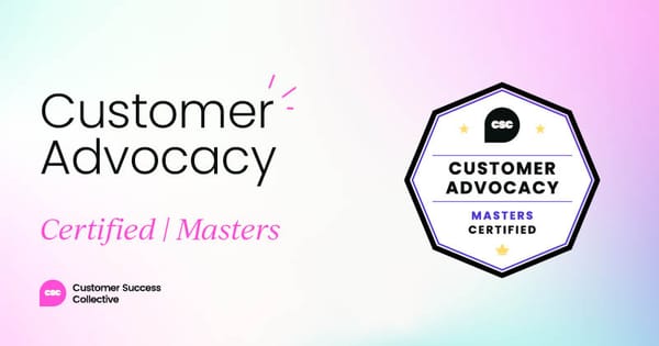 Customer Advocacy Certified: Masters