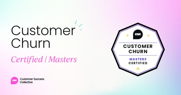 Customer Churn Certified Masters  Join the waitlist for $100 off