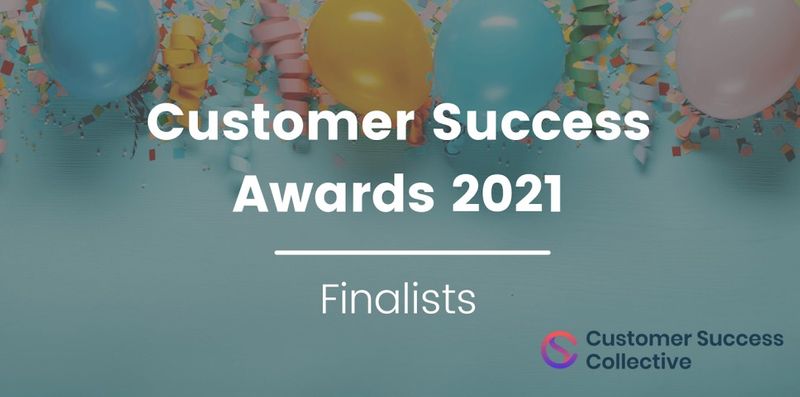 Introducing your Customer Success Awards finalists