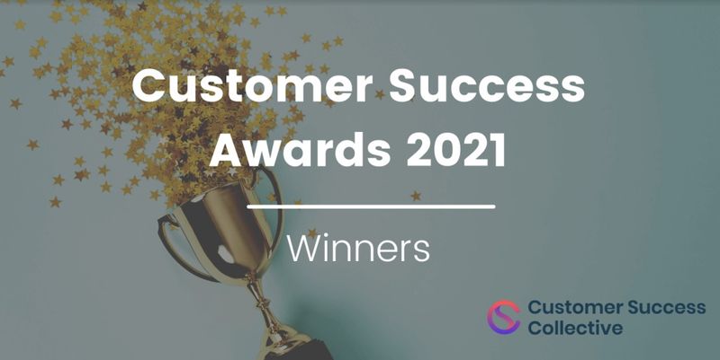 The winners of the Customer Success Awards 2021