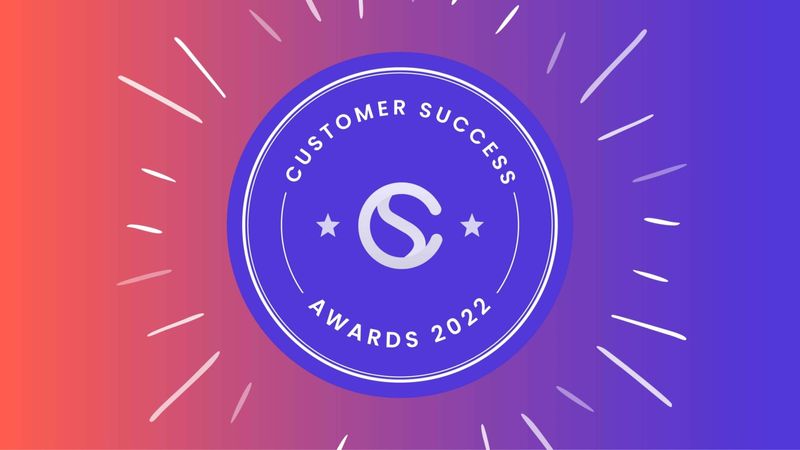 The winners of the 2022 Customer Success Awards