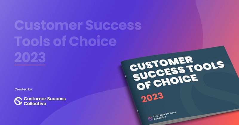 Nominate your Customer Success Tools of Choice for 2023  🔧