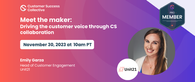 Meet the maker: Driving the customer voice through CS collaboration