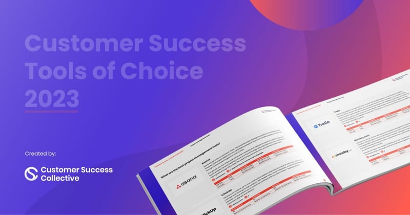 Customer Success Tools of Choice 2023