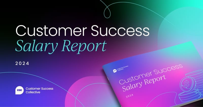 Customer Success Salary Report 2024/25