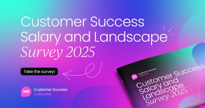 The Customer Success Salary  & Landscape Survey 2025