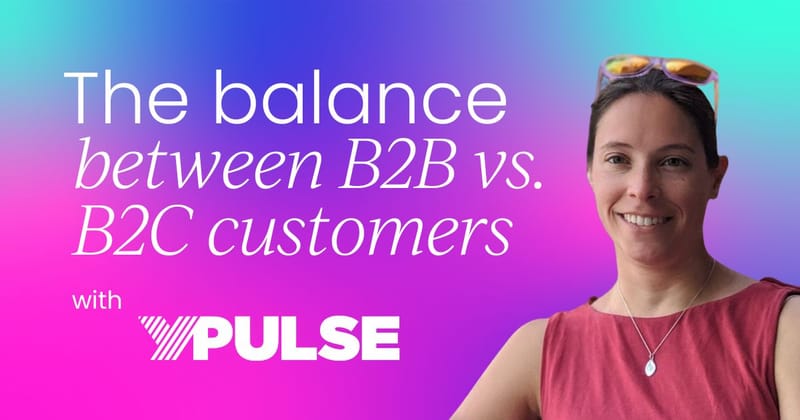 How to balance high-touch B2B  and low-touch B2C customers
