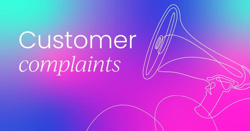 How to deal with  customer complaints
