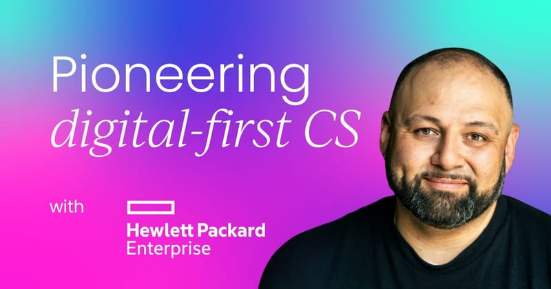 Pioneering digital-first  customer success