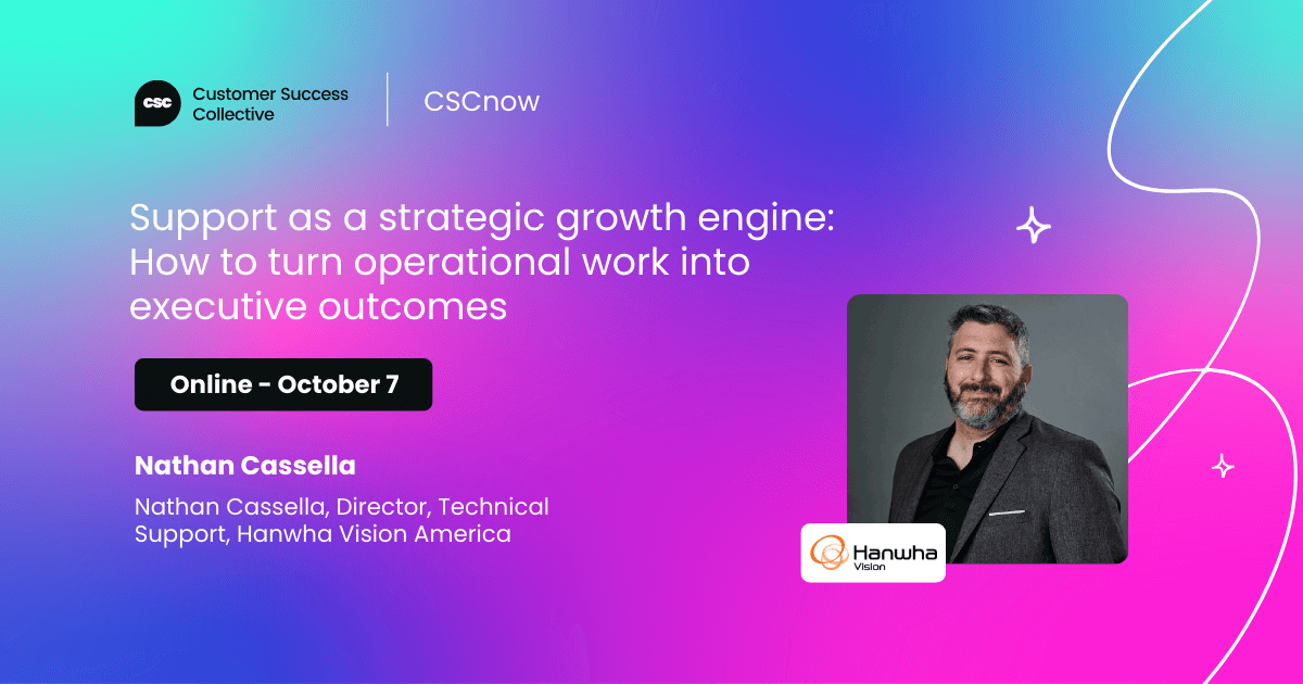 Support as a strategic growth engine: How to turn operational work into executive outcomes